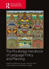 The Routledge handbook of language policy and planning The Routledge handbook of language policy and planning